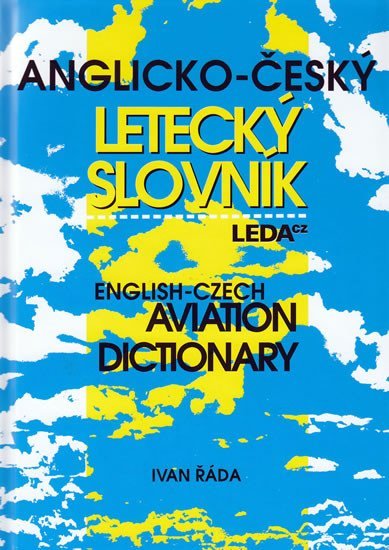 Levně Anglicko-český letecký slovník - Ivan Řáda