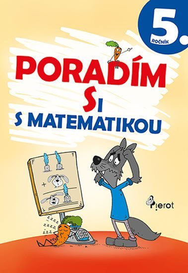 Levně Poradím si s matematikou 5. ročník, 4. vydání - Petr Šulc