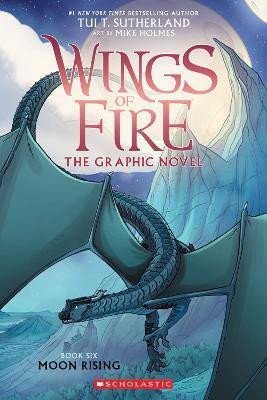 Levně Moon Rising (Wings of Fire Graphic Novel 6) - Tui T. Sutherland