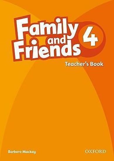Family and Friends 4 Teacher´s Book - Barbara MacKay