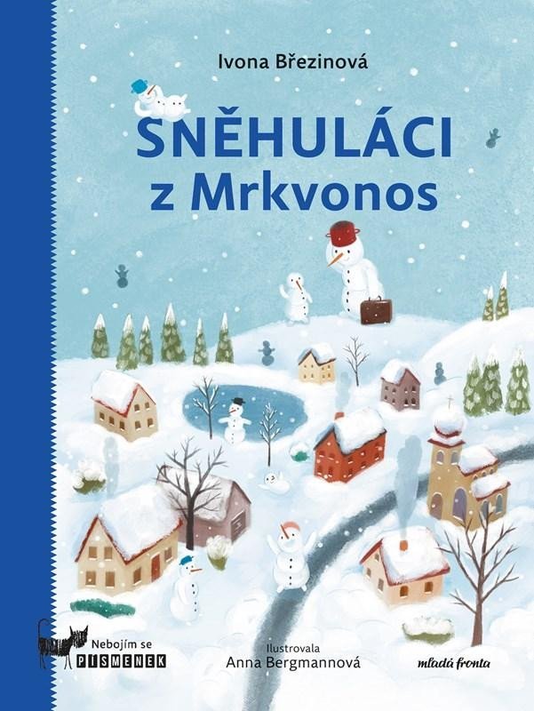 Levně Sněhuláci z Mrkvonos - Ivona Březinová