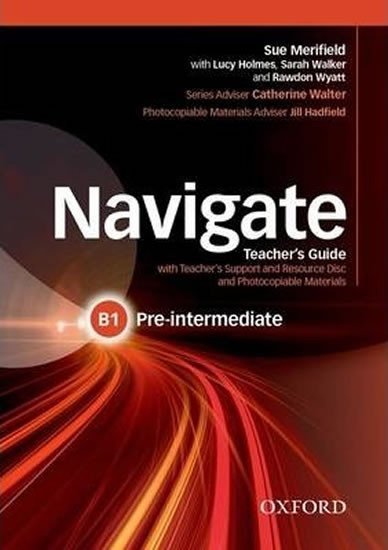 Levně Navigate Pre-intermediate B1 Teacher´s Guide with Teacher´s Support and Resource Disc - Sally Mansfield