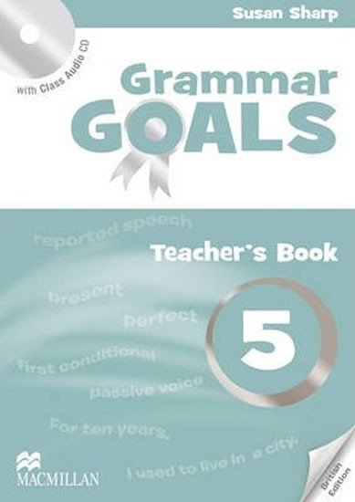 Levně Grammar Goals 5: Teacher´s Edition Pack - Libby Williams