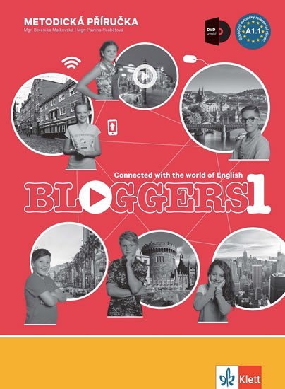 Bloggers 1 (A1.1) – metodická příručka s DVD + učitelská licence