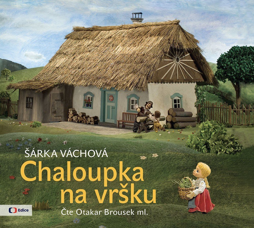 Chaloupka na vršku (audiokniha pro děti) - Šárka Váchová