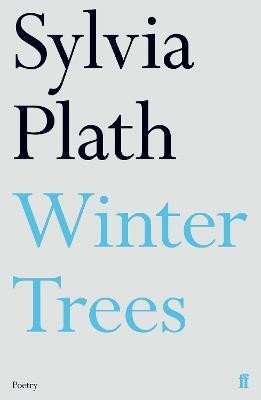 Levně Winter Trees - Sylvia Plath