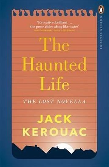 Levně The Haunted Life - Jack Kerouac