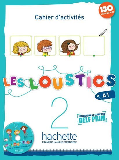 Les Loustics 2 (A1) Cahier d´activités + CD - Marianne Capouet