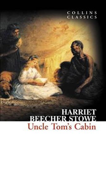 Uncle Tom´s Cabin (Collins Classics) - Harriet Beecher Stowe