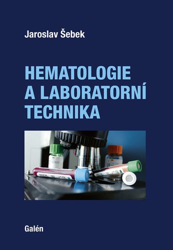 Levně Hematologie a laboratorní technika - Jaroslav Šebek