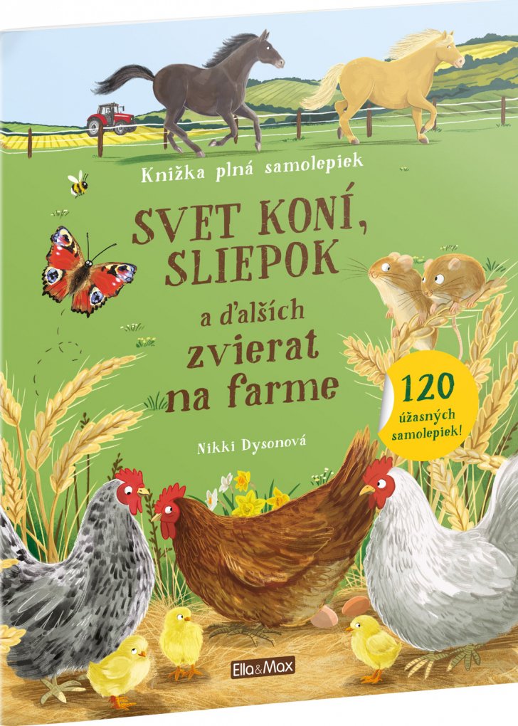 Levně SVET KONÍ, SLIEPOK a ďalších zvierat na farme – Kniha samolepiek