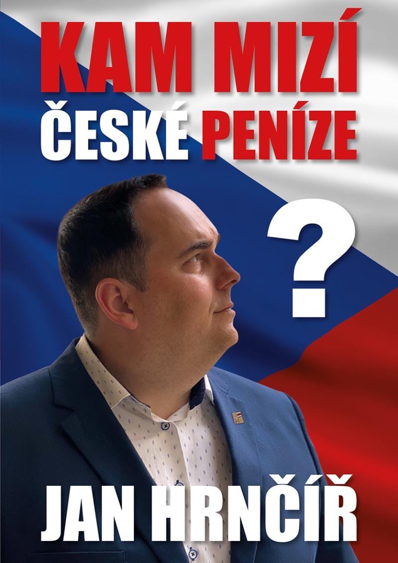 Levně Kam mizí české peníze? - Jan Hrnčíř