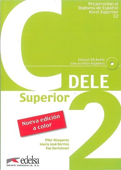 Levně Preparación Diploma DELE C2 Superior ( 2012) - Andrea Fabiana Hidalgo