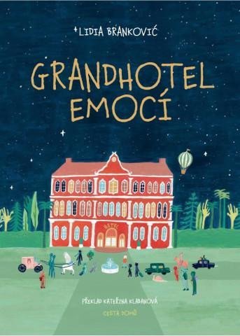 Levně Grandhotel emocí - Lidia Brankovic