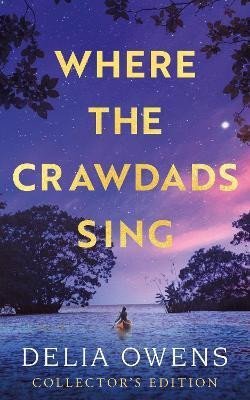 Levně Where the Crawdads Sing - Collector´s Edition - Delia Owens