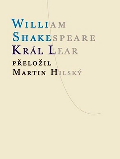 Levně Král Lear, 1. vydání - William Shakespeare