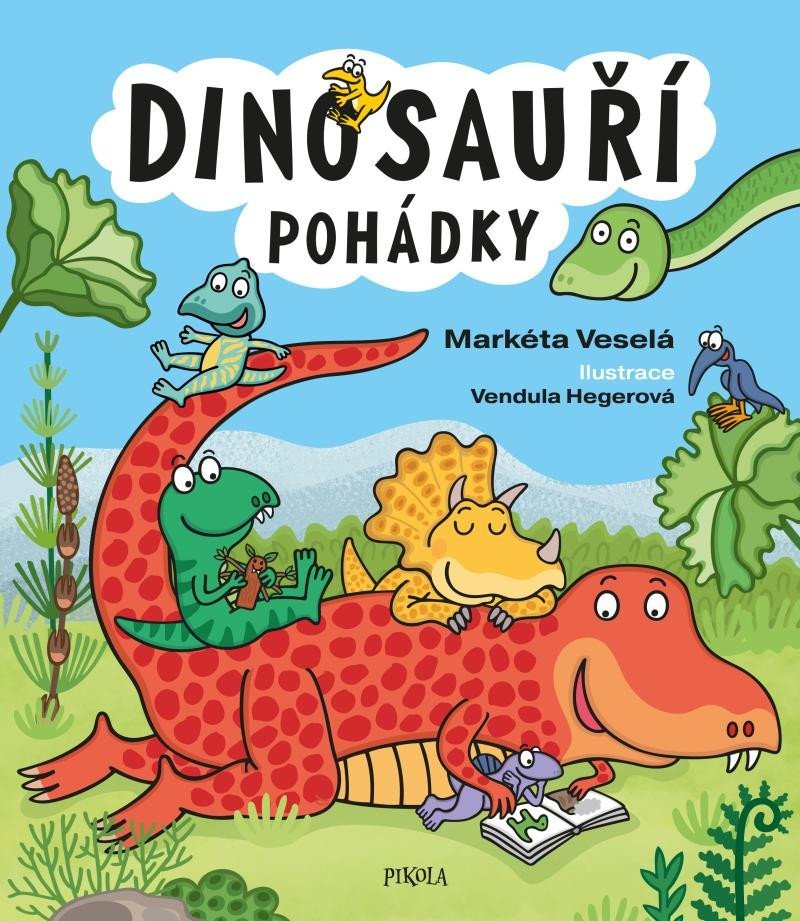 Levně Dinosauří pohádky - Markéta Veselá