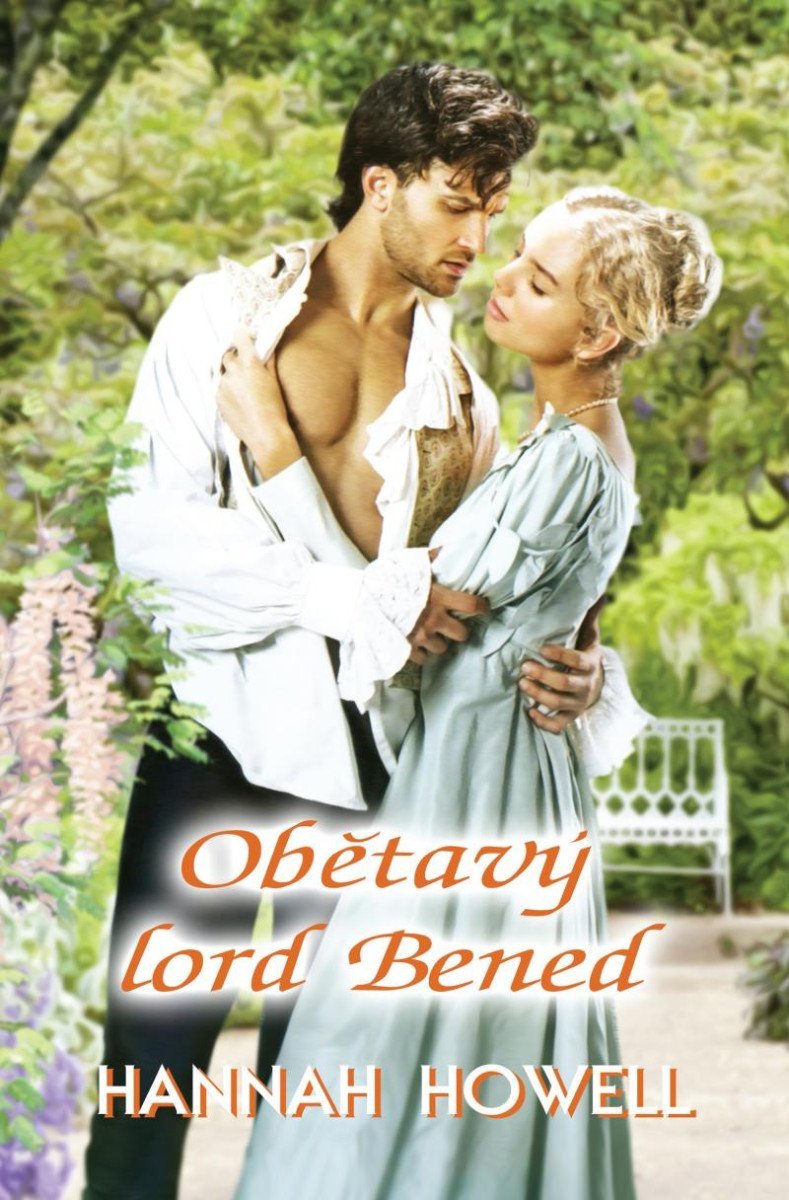 Levně Obětavý lord Bened - Hannah Howell