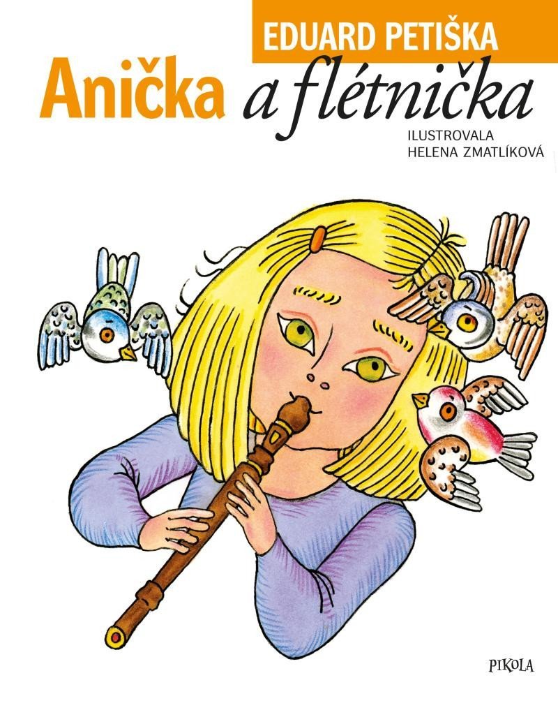 Anička a flétnička, 5. vydání - Eduard Petiška