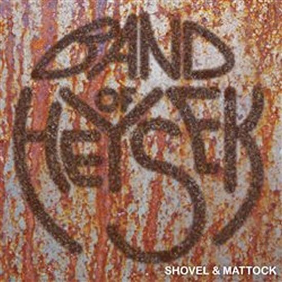 Shovel & Mattock - CD - of Heysek Band