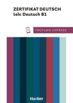 Levně Prüfung Express - Zertifikat Deutsch - telc Deutsch B1  - Lier, Ludwig