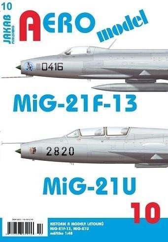 Levně AEROmodel 10 - MiG-21F-13/MiG-21U