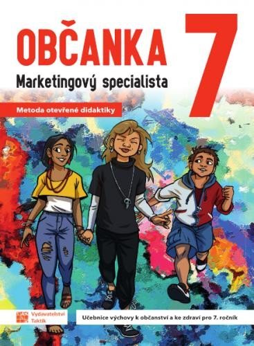 Levně Občanka 7 - marketingový specialista - učebnice