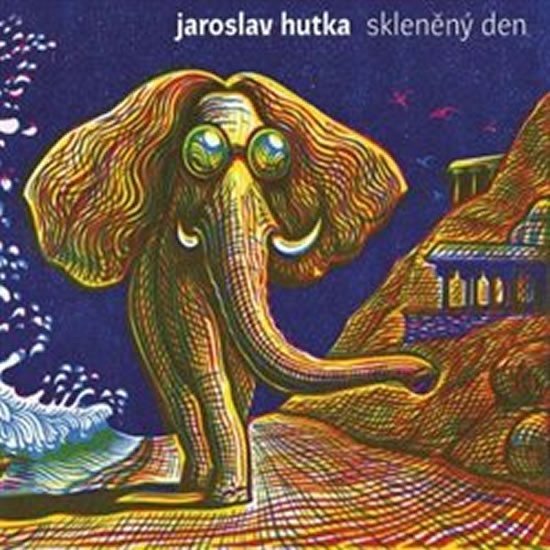 Skleněný den - CD - Jaroslav Hutka