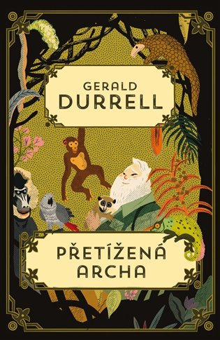 Levně Přetížená archa - Gerald Durrell