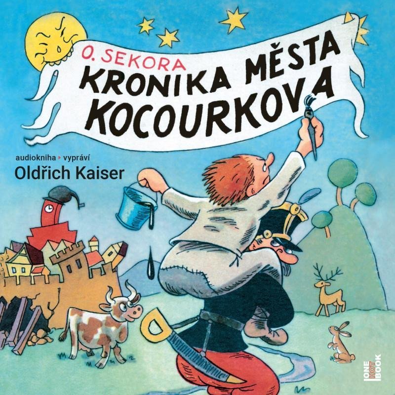 Levně Kronika města Kocourkova - CDmp3 (Čte Oldřich Kaiser) - Ondřej Sekora