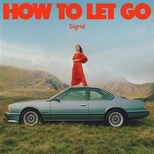 Levně How to let go (CD) - Sigrid