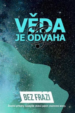 Levně Věda je odvaha - Kolektiv