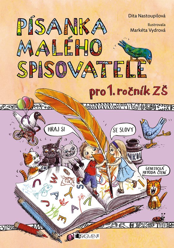 Levně Písanka malého spisovatele - Dita Nastoupilová