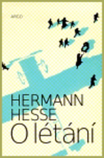 Levně O létání - Hermann Hesse