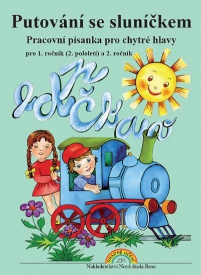 Levně Putování se sluníčkem - pracovní písanka pro 1.ročník (2. pololetí) a 2. ročník