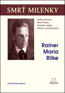 Levně Smrť milenky - Rainer Maria Rilke
