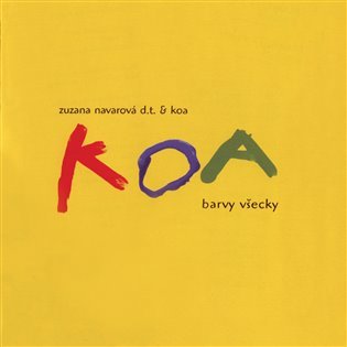 Barvy všecky - 2 LP - Koa