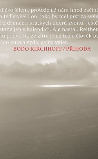 Levně Příhoda - Bodo Kirchhoff