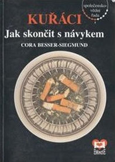 Levně Kuřáci - Cora Besser-Siegmud