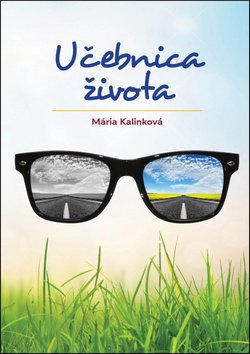Levně Učebnica života - Mária Kalinková
