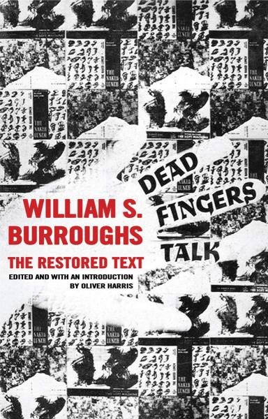 Levně Dead Fingers Talk - William Seward Burroughs