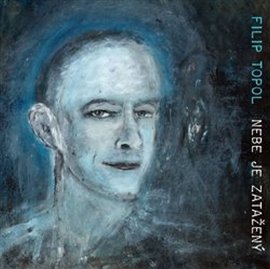 Levně Nebe je zatažený - 3 CD - Filip Topol