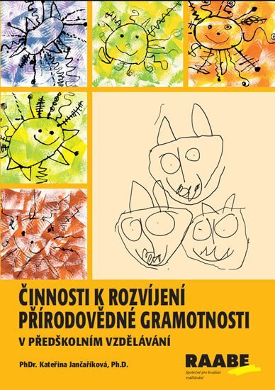 Levně Činnosti k rozvíjení přírodovědné gramotnosti - Kateřina Jančaříková