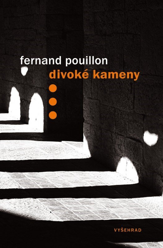 Levně Divoké kameny - Fernand Pouillon