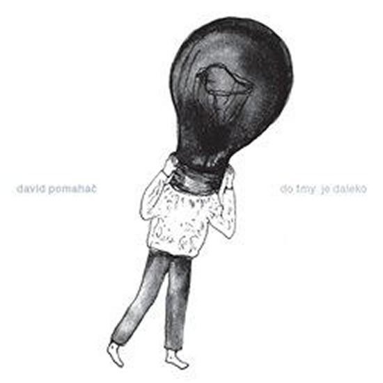Do tmy je daleko - CD - David Pomahač