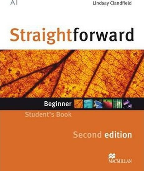 Levně Straightforward Beginner: Student´s Book, 2nd Edition - Lindsay Clandfield