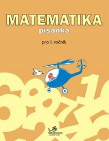 Levně Matematika písanka pro 1. ročník - pro 1. ročník