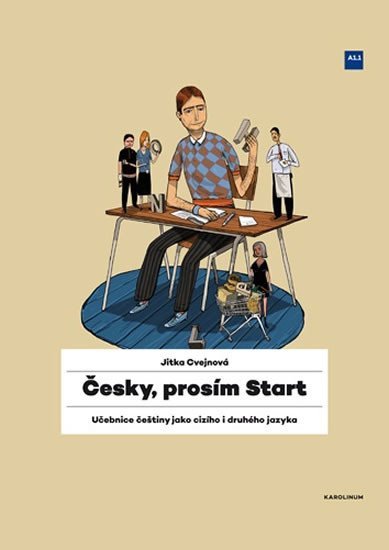 Levně Česky, prosím Start - Učebnice češtiny jako cizího i druhého jazyka - Jitka Cvejnová