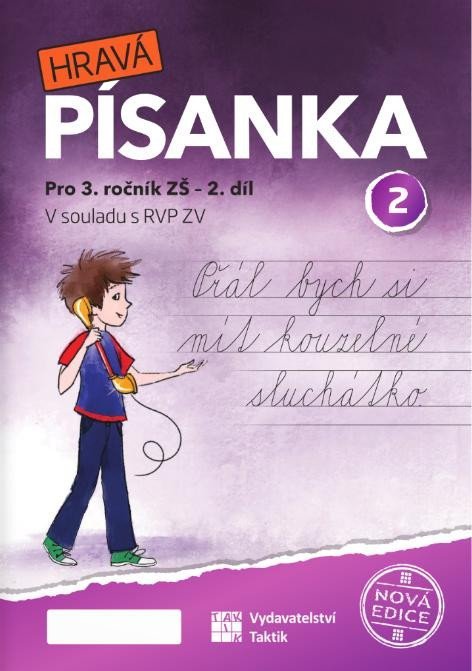 Levně Hravá písanka pro 3. ročník 2. díl (nová edice)