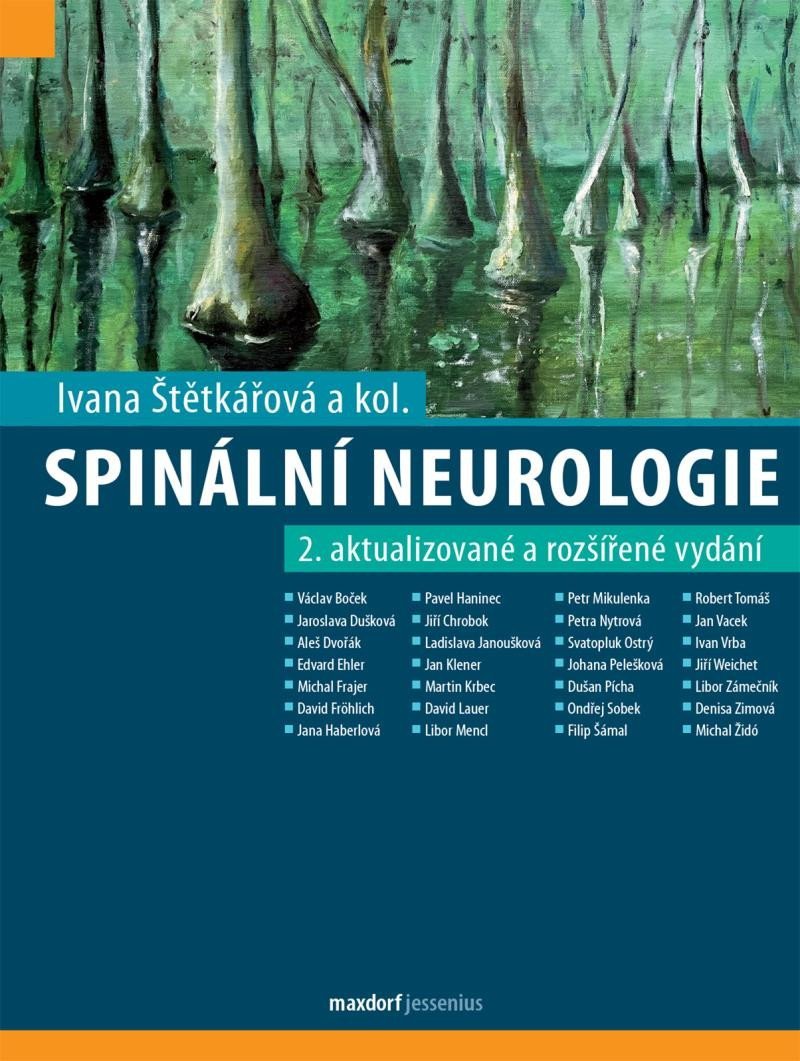 Spinální neurologie, 2. vydání - Ivana Štětkářová